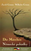 Německé pohádky / Die Märchen Německé pohádky / Die Märchen