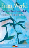 Bleděmodré ženské písmo / Eine blassblaue Frauenschrift Bleděmodré ženské písmo / Eine blassblaue Frauenschrift