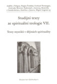 Studijní texty ze spirituální teologie VII. Studijní texty ze spirituální teologie VII.