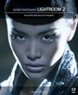 Adobe Photoshop LIGHTROOM 2 Adobe Photoshop LIGHTROOM 2