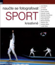 Naučte se fotografovat sport kreativně Naučte se fotografovat sport kreativně