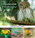 Fotografujeme Přírodu Fotografujeme Přírodu