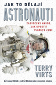 Jak to dělají astronauti Jak to dělají astronauti