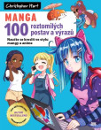 Manga 100 roztomilých postav a výrazů Manga 100 roztomilých postav a výrazů