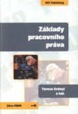 Základy pracovního práva Základy pracovního práva