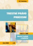 Trestní právo procesní. Stav k 01.01.2010 Trestní právo procesní. Stav k 01.01.2010