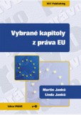 Vybrané kapitoly z práva EU Vybrané kapitoly z práva EU