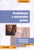 Praktikum z ústavního práva Praktikum z ústavního práva