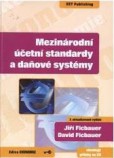 Mezinárodní účetní standardy a daňové systémy Mezinárodní účetní standardy a daňové systémy