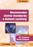 Mezinárodní účetní standardy a daňové systémy - 4. vydání Mezinárodní účetní standardy a daňové systémy - 4. vydání