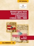 Územní spory mezi Československem a Rakouskem v letech 1918-1920 Územní spory mezi Československem a Rakouskem v letech 1918-1920