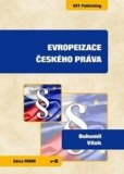 Evropeizace českého práva Evropeizace českého práva