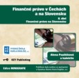 Finančné právo v Čechách a na Slovensku - II. diel - CD Finančné právo v Čechách a na Slovensku - II. diel - CD