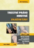 Trestní právo hmotné - zvláštní část (stav k 1. 1. 2015) Trestní právo hmotné - zvláštní část (stav k 1. 1. 2015)