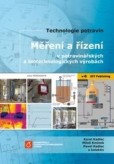 Měření a řízení v potravinářských a biotechnologických výrobách Měření a řízení v potravinářských a biotechnologických výrobách