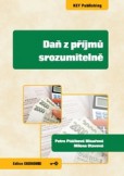Daň z příjmů srozumitelně Daň z příjmů srozumitelně