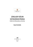 Základy dějin ústavního práva Základy dějin ústavního práva