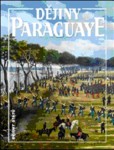 Dějiny Paraguaye Dějiny Paraguaye