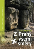 Z Prahy všemi směry Z Prahy všemi směry