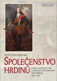 Společenstvo hrdinů Společenstvo hrdinů