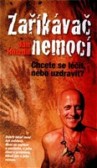 Zaříkávač nemocí Zaříkávač nemocí