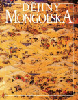 Dějiny Mongolska Dějiny Mongolska
