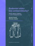 Budování státu bez antisemitismu?