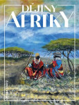 Dějiny Afriky Dějiny Afriky