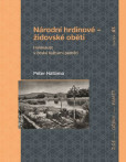 Národní hrdinové - židovské oběti Národní hrdinové - židovské oběti