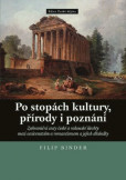 Po stopách kultury, přírody a poznání Po stopách kultury, přírody a poznání