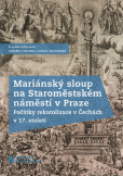 Mariánský sloup na Staroměstském náměstí v Praze Mariánský sloup na Staroměstském náměstí v Praze