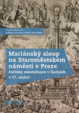 Mariánský sloup na Staroměstském náměstí v Praze