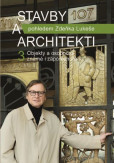 Stavby a architekti 3 Stavby a architekti 3