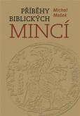 Příběhy biblických mincí Příběhy biblických mincí