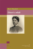 Dětství a mládí Dětství a mládí