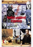 VELKÉ POLÁRNÍ VÝPRAVY