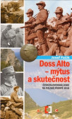 Doss Alto-Mýtus a skutečnost Doss Alto-Mýtus a skutečnost