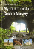 Mystická místa Čech a Moravy