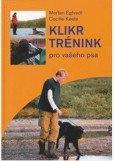 Klikr trénink pro psy