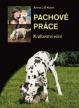 Pachové práce aneb Království vůní