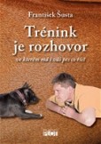 Trénink je rozhovor Trénink je rozhovor