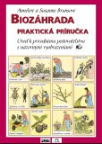 Biozáhrada - praktická príručka Biozáhrada - praktická príručka