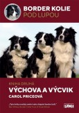 Border kolie pod lupou - kniha druhá Border kolie pod lupou - kniha druhá