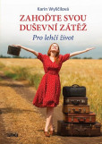 Zahoďte svou duševní zátěž Zahoďte svou duševní zátěž