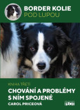 Border kolie pod lupou 3 - Chování a pro Border kolie pod lupou 3 - Chování a pro