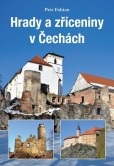 Hrady a zříceniny v Čechách Hrady a zříceniny v Čechách