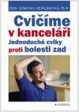 Cvičíme v kanceláři Cvičíme v kanceláři