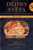Dějiny světa 5 Dějiny světa 5
