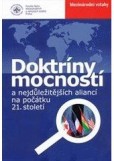 Doktríny mocností a nejdůležitějších aliancí na počátku 21. století