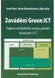 Zavádění Green ICT Zavádění Green ICT